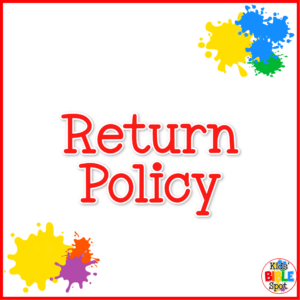 Return Policy for Kids' Bible Spot
